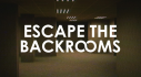 Achievements: Escape the Backrooms