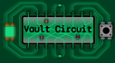 Achievements: Vault Circuit