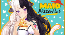 Achievements: Maid PizzaHub