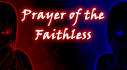 Achievements: Prayer of the Faithless
